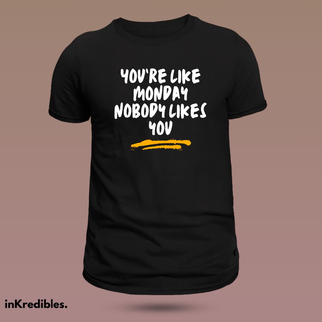 You're like Monday - Image 2