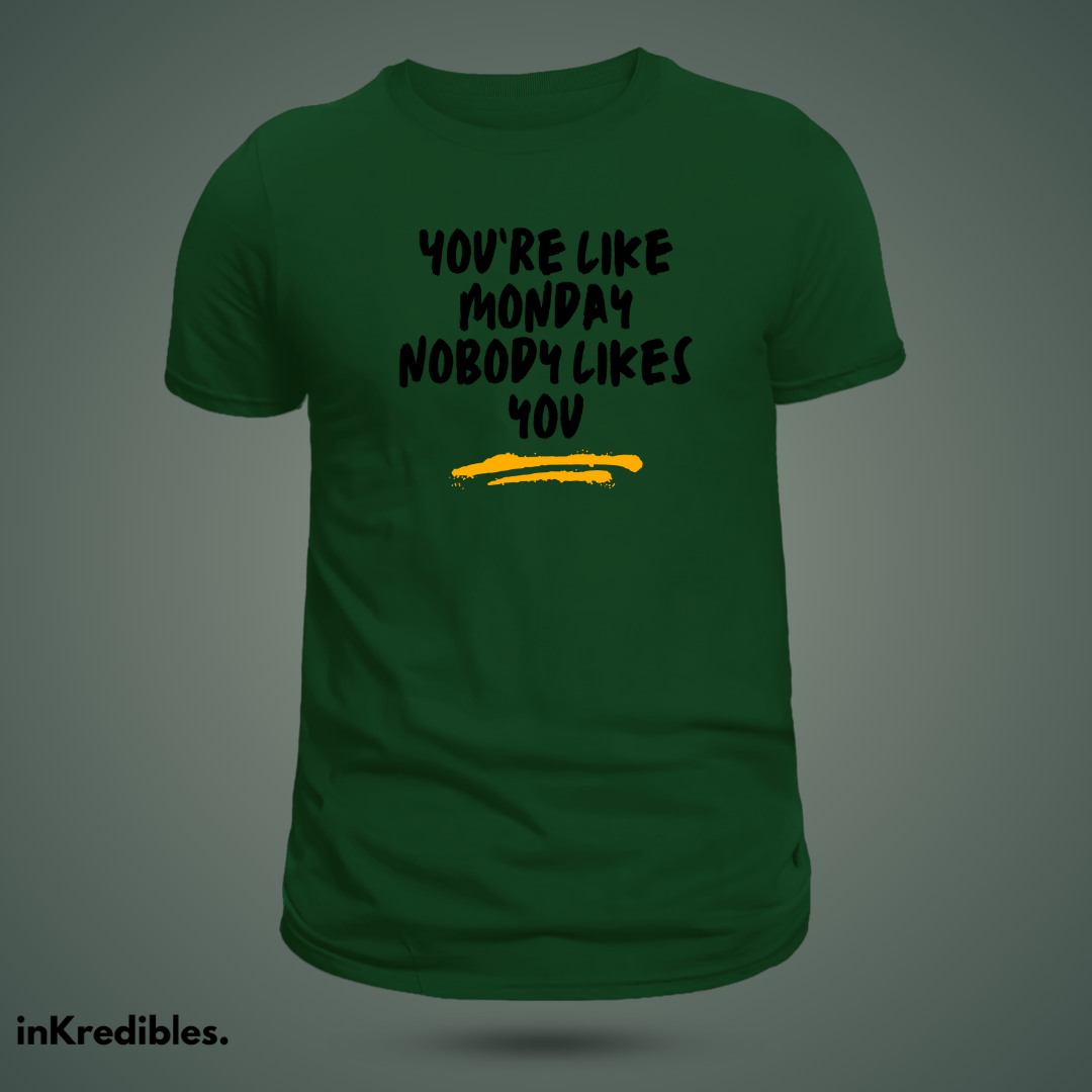 You're like Monday - Image 3